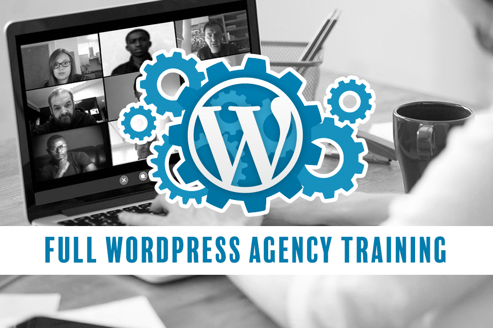 Full wordpress agency training 
